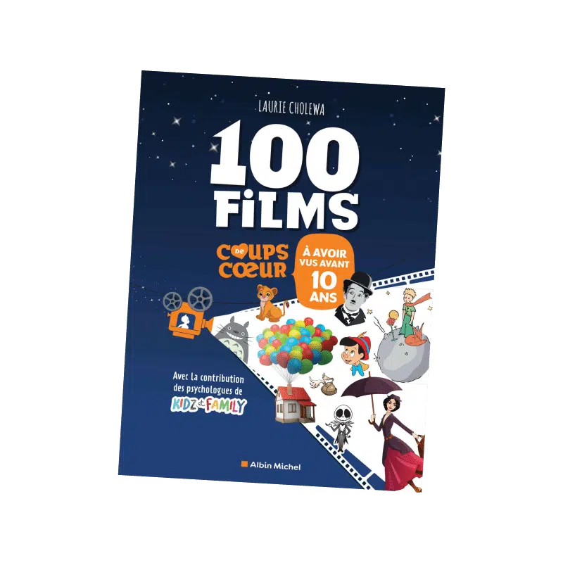 Couverture du livre 100 Films à avoir vu avant 10 ans
